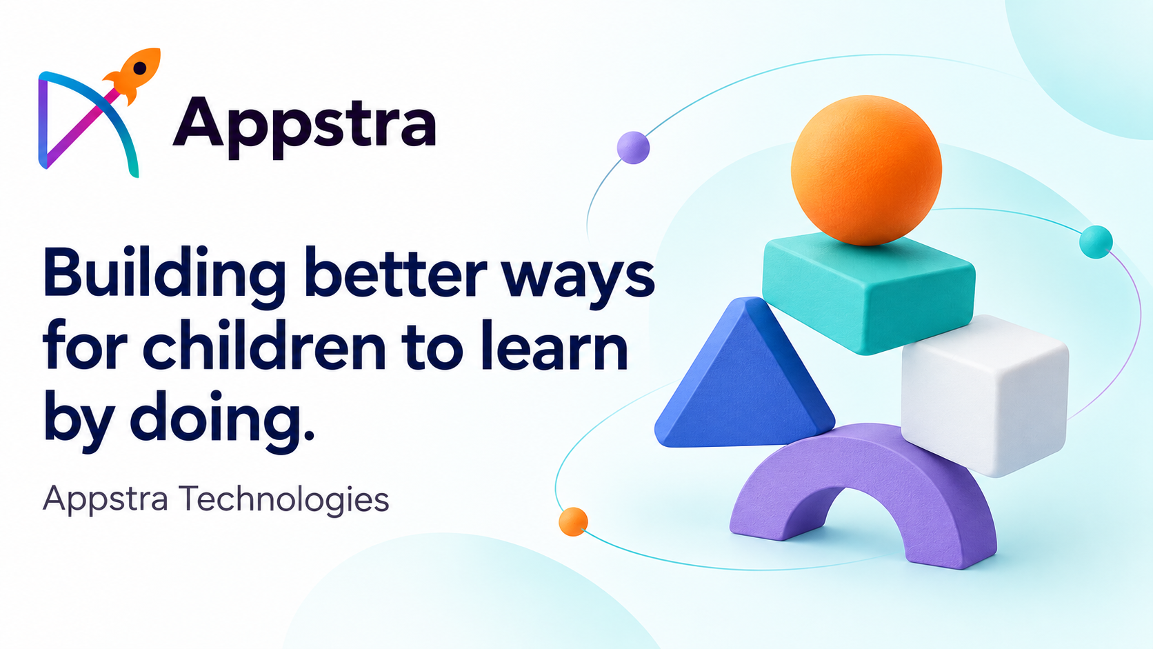 Appstra brand statement: Building better ways for children to learn by doing